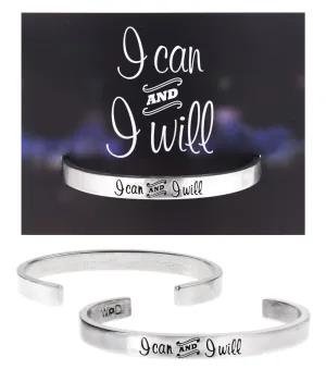 I Can and I Will Quotable Cuff Bracelet