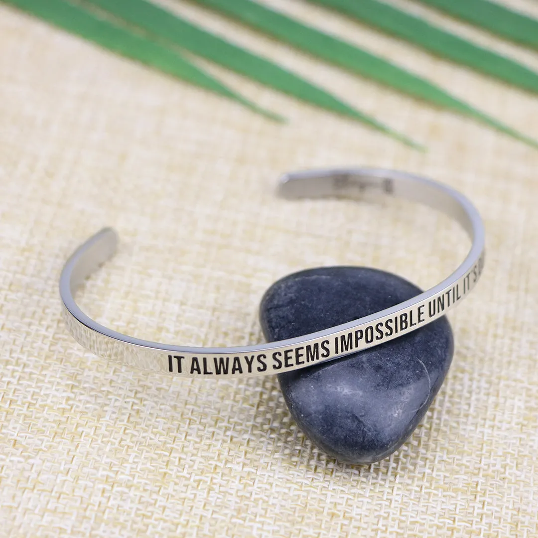 It Always Seems Impossible Until Its Done Mantra Bracelet Friend Encouragement Gift